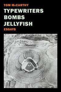 Cover image for Typewriters, Bombs, Jellyfish
