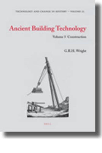 Cover image for Ancient Building Technology, Volume 3: Construction (2 vols)