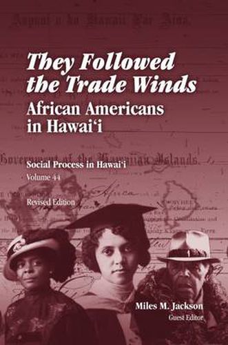 Cover image for They Followed the Trade Winds: African Americans in Hawaii