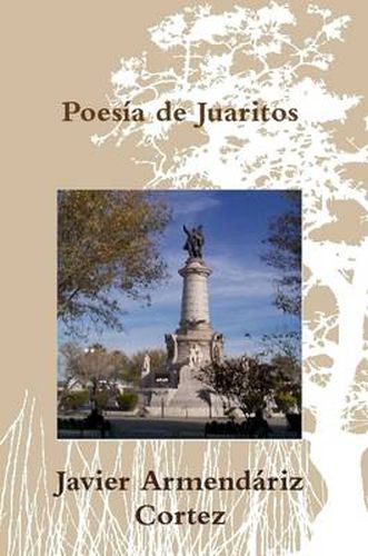 Cover image for Poesia De La Frontera: Juarez, El Paso Texas, Amor Y Otras Pasiones