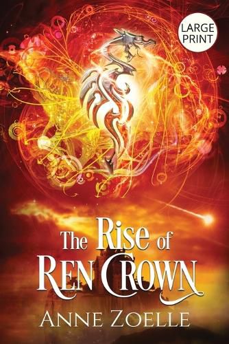 Cover image for The Rise of Ren Crown - Large Print Paperback