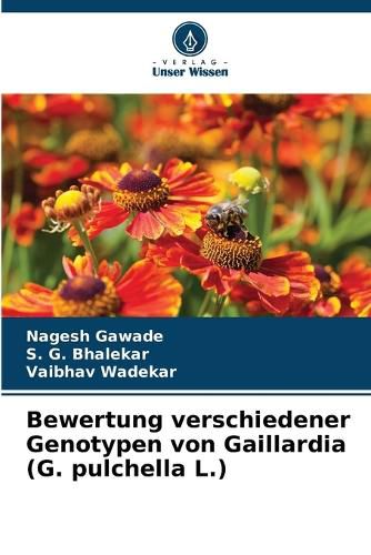 Cover image for Bewertung verschiedener Genotypen von Gaillardia (G. pulchella L.)
