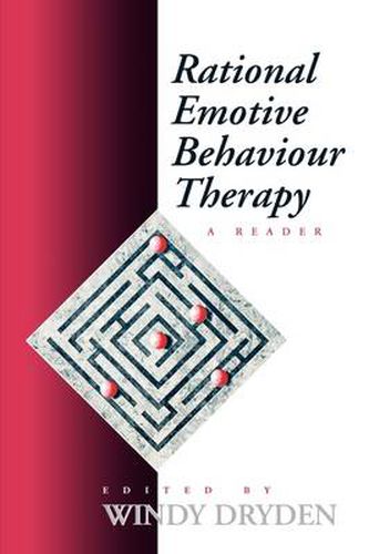Cover image for Rational Emotive Behaviour Therapy: A Reader