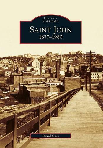 Cover image for Saint John, 1877-1980