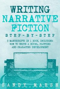 Cover image for Writing Narrative Fiction