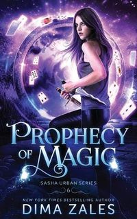 Cover image for Prophecy of Magic (Sasha Urban Series - 6)