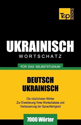 Cover image for Ukrainischer Wortschatz fur das Selbststudium - 7000 Woerter