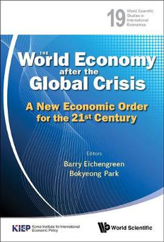 Cover image for World Economy After The Global Crisis, The: A New Economic Order For The 21st Century