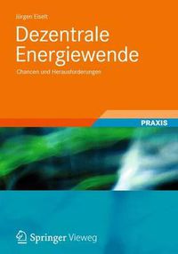 Cover image for Dezentrale Energiewende: Chancen und Herausforderungen