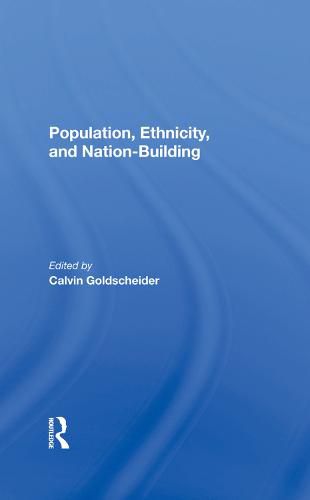 Cover image for Population, Ethnicity, and Nation-Building