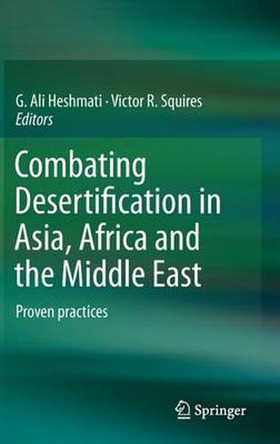 Cover image for Combating Desertification in Asia, Africa and the Middle East: Proven practices