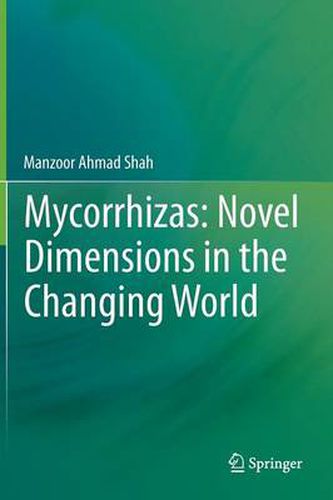 Cover image for Mycorrhizas: Novel Dimensions in the Changing World