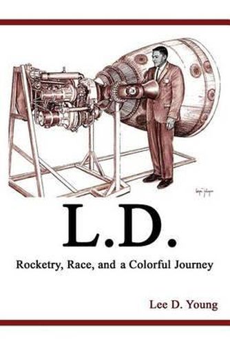 Cover image for L.D. - Rocketry, Race, and a Colorful Journey