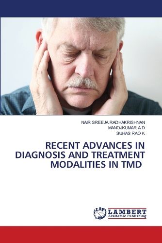 Cover image for Recent Advances in Diagnosis and Treatment Modalities in Tmd