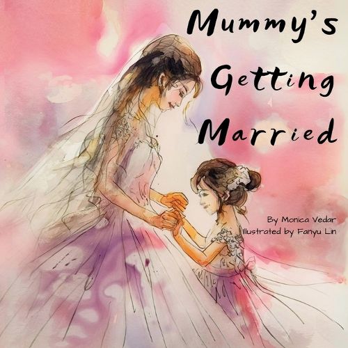 Cover image for Mummy's Getting Married