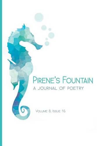 Cover image for Pirene's Fountain Volume 8, Issue 16