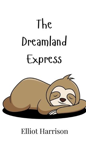 Cover image for The Dreamland Express