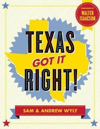 Cover image for Texas Got It Right!