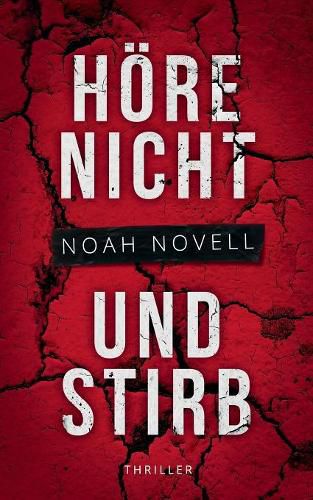 Cover image for Hoere nicht und stirb