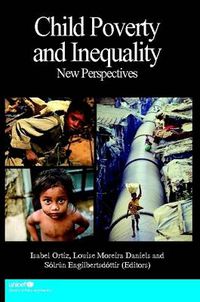 Cover image for Child Poverty and Inequality: New Perspectives