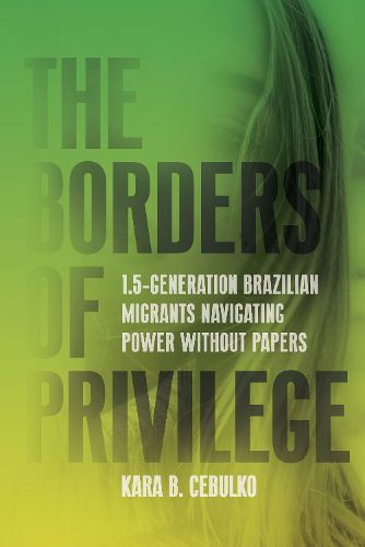 Cover image for The Borders of Privilege