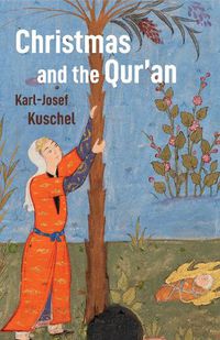 Cover image for Christmas and the Qur'an