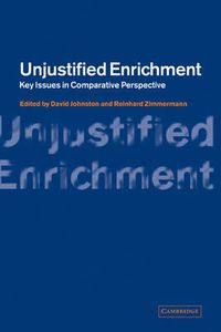 Cover image for Unjustified Enrichment: Key Issues in Comparative Perspective