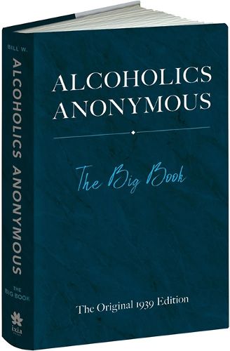 Cover image for Alcoholics Anonymous: The Big Book