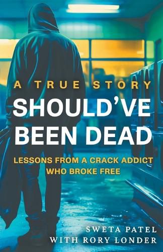 Cover image for Should've Been Dead