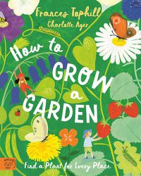 Cover image for How to Grow a Garden