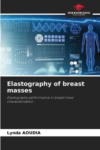 Cover image for Elastography of breast masses