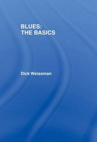 Cover image for Blues: The Basics