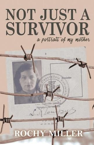 Cover image for Not Just a Survivor: a portrait of my mother