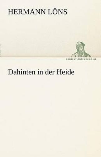 Cover image for Dahinten in Der Heide