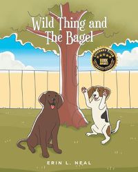 Cover image for Wild Thing and The Bagel