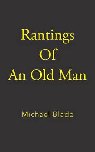 Cover image for Rantings of an Old Man