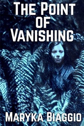 Cover image for The Point of Vanishing: Based on the true story of author Barbara Follett and her mysterious disappearance