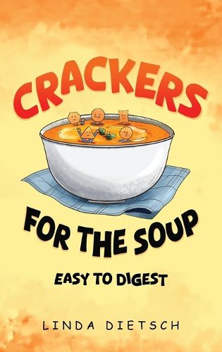 Cover image for Crackers For The Soup