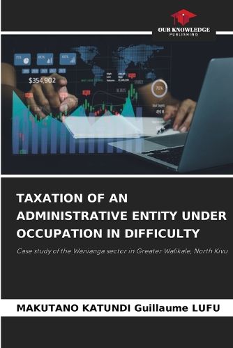 Cover image for Taxation of an Administrative Entity Under Occupation in Difficulty