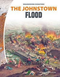 Cover image for The Johnstown Flood