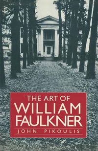 Cover image for The Art of William Faulkner