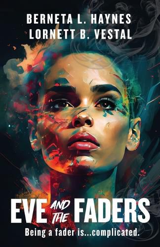 Cover image for Eve and the Faders