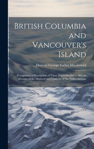 Cover image for British Columbia and Vancouver's Island