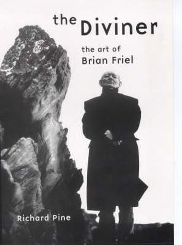 Diviner: The Art of Brian Friel