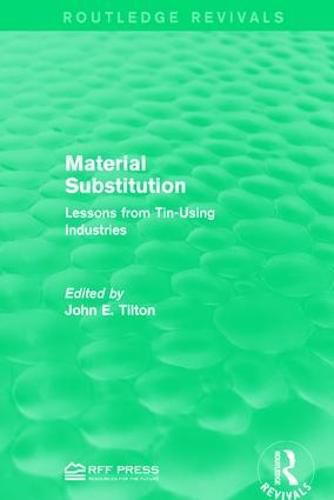 Cover image for Material Substitution: Lessons from Tin-Using Industries