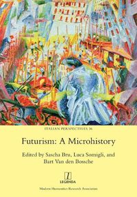 Cover image for Futurism: A Microhistory