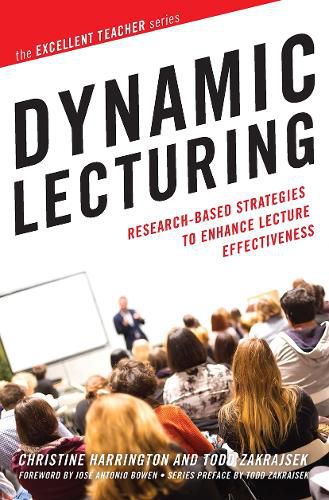 Cover image for Dynamic Lecturing: Research-Based Strategies to Enhance Lecture Effectiveness