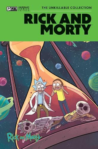 Cover image for Rick and Morty Oni Compact Comics Edition: The Unkillable Collection SC (CVR A)