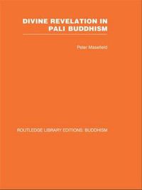 Cover image for Divine Revelation in Pali Buddhism