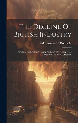 Cover image for The Decline Of British Industry